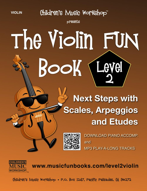 The Violin Fun Book Level 2: Next Steps with Scales