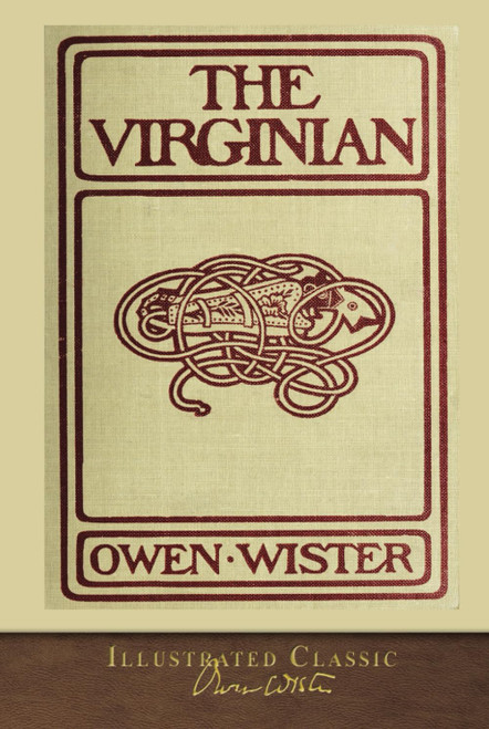 The Virginian: Illustrated Classic