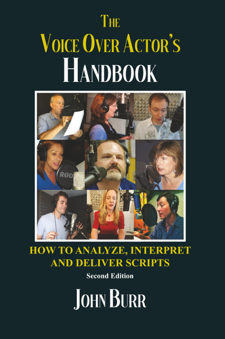 The Voice Over Actor's Handbook: How to Analyze