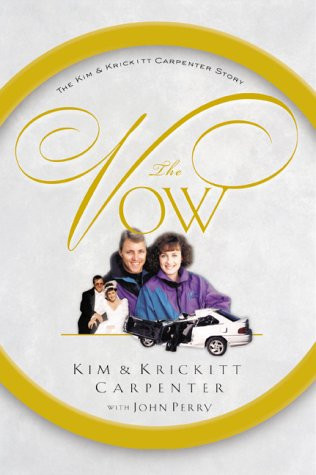The Vow: The Kim and Krickitt Carpenter Story