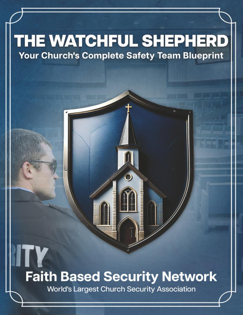 The Watchful Shepherd: Your Church's Complete Safety Team Blueprint