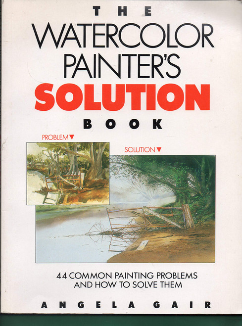 The Watercolor Painter's Solution Book