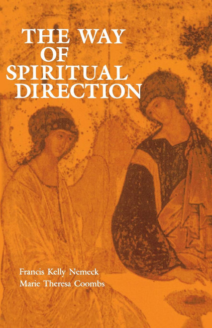 The Way of Spiritual Direction (Consecrated Life Studies, 5)