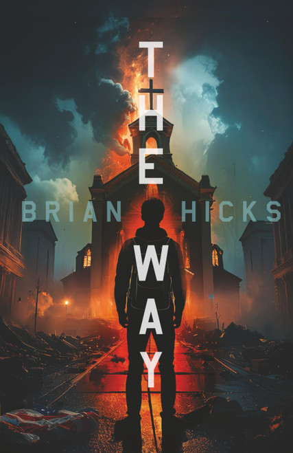 The Way: Book 1: The John 14 Chronicles
