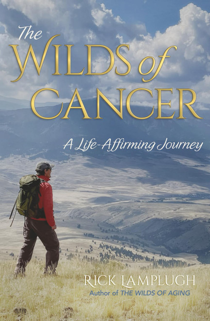 The Wilds of Cancer: A Life-Affirming Journey