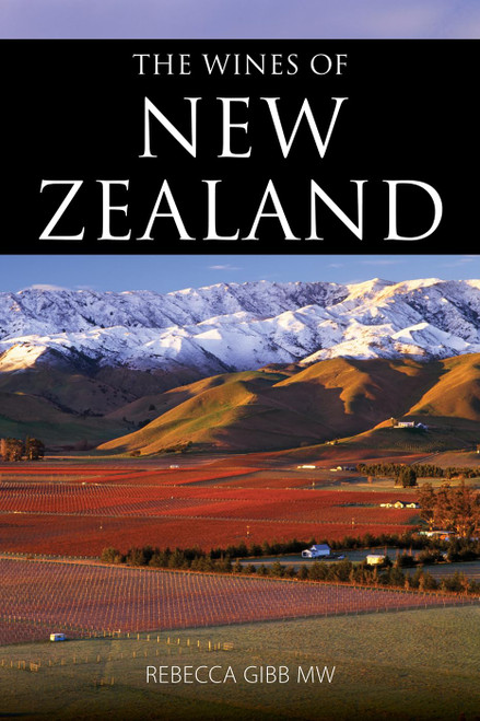 The Wines of New Zealand (The Classic Wine Library)