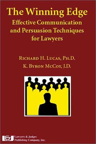 The Winning Edge: Effective Communication and Persuasion Techniques for