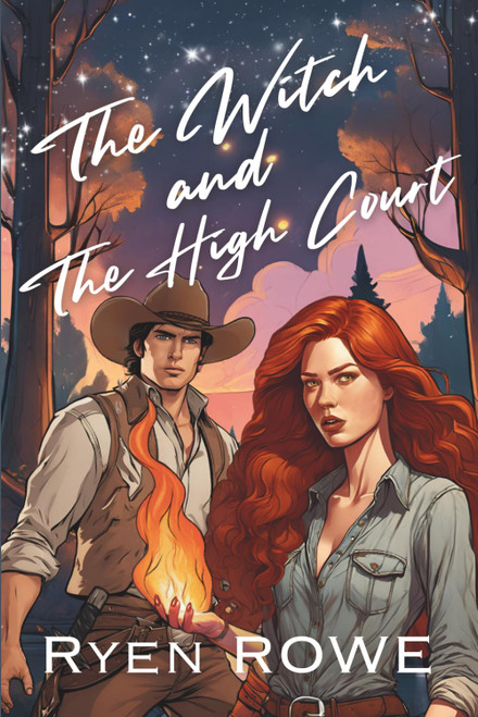The Witch and The High Court (The Witch and The Cowboy)
