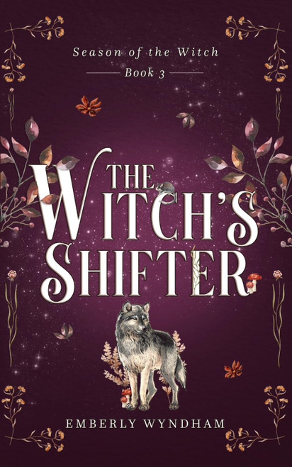 The Witch's Shifter: A Cozy Witch Romance