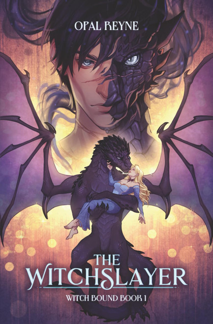 The WitchSlayer: Witch Bound: Book One