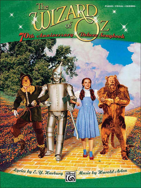 The Wizard of Oz - 70th Anniversary Deluxe Songbook