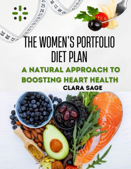 THE WOMEN'S PORTFOLIO DIET PLAN: A Natural Approach to Balancing Hormones