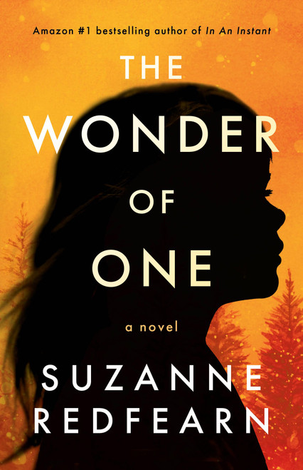 The Wonder of One: A Novel