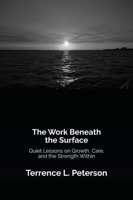 The Work Beneath the Surface: Quiet Lessons on Growth