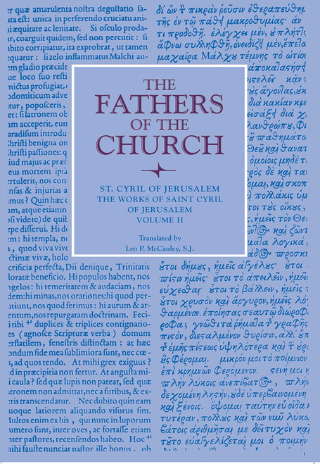 The Works of Saint Cyril of Jerusalem