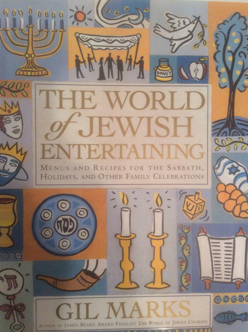 The World of Jewish Entertaining: Menus and Recipes for the Sabbath