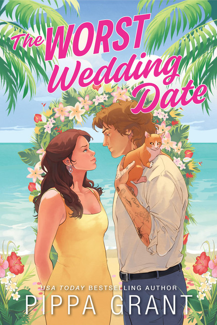 The Worst Wedding Date (Three BFFs and a Wedding, 1)