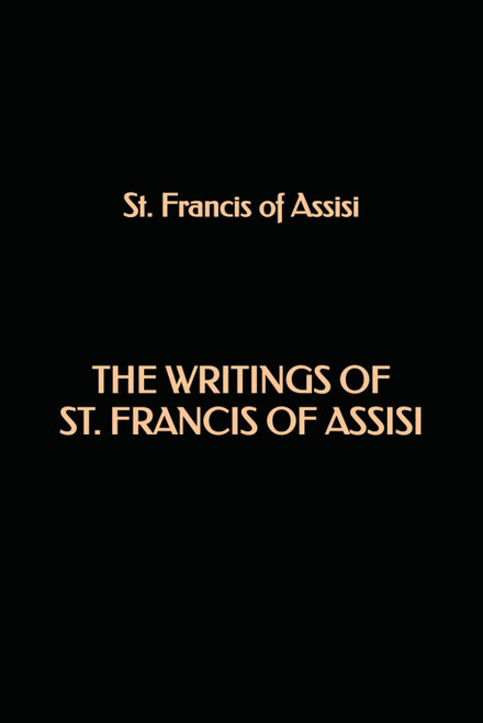 The Writings of St. Francis of Assisi