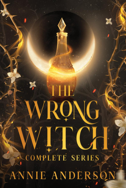 The Wrong Witch Complete Series