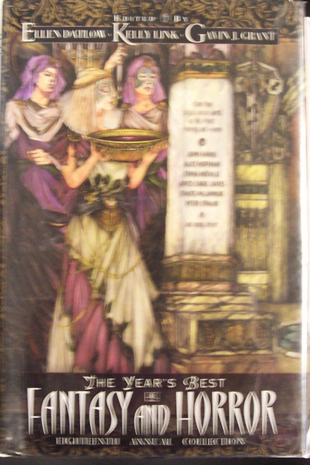 The Year's Best Fantasy and Horror: 18th Annual Collection