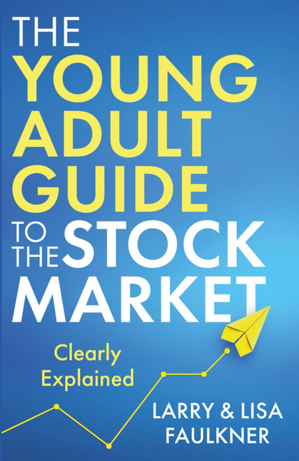 The Young Adult Guide to the Stock Market