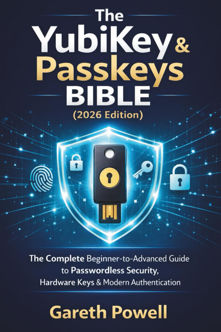 The YubiKey & Passkeys Bible 2026 Edition
