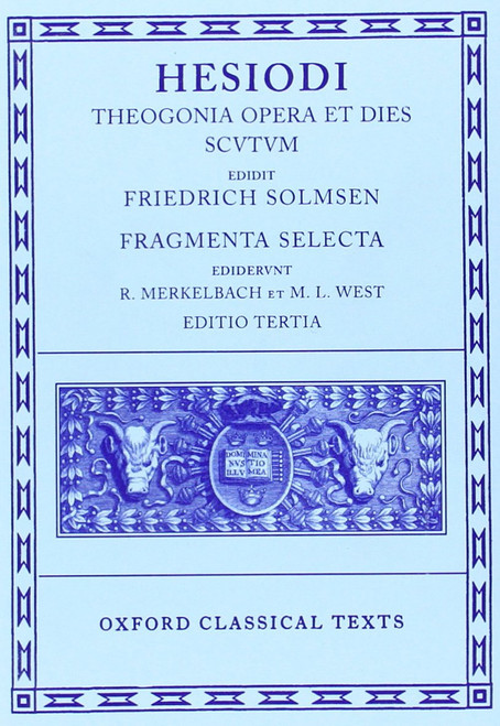 Theogonia, Opera et Dies, Scutum, Fragmenta Selecta