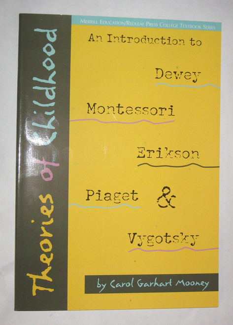 Theories of Childhood: An Introduction to Dewey