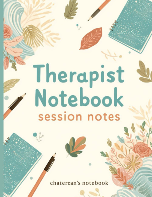 Therapist's Session Notes Journal
