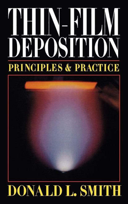 Thin-Film Deposition: Principles and Practice