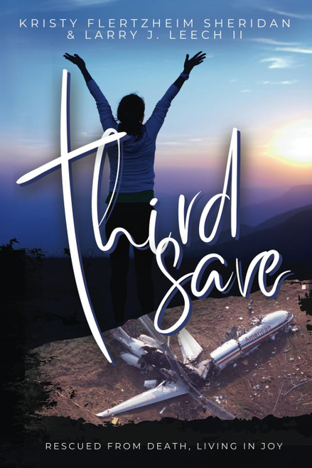 Third Save: Rescued From Death, Living In Joy