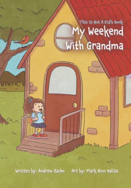 This Is Not A Kid's Book - My Weekend With Grandma