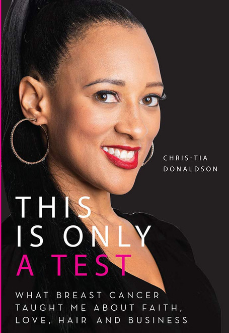 This Is Only a Test: What Breast Cancer Taught Me about Faith