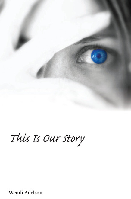 This Is Our Story