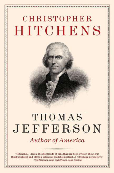 Thomas Jefferson: Author of America – A Provocative Biography Exploring the Declaration