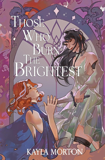 Those Who Burn The Brightest