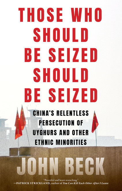 Those Who Should Be Seized Should Be Seized