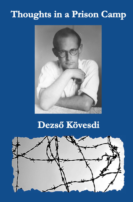 Thoughts in a Prison Camp