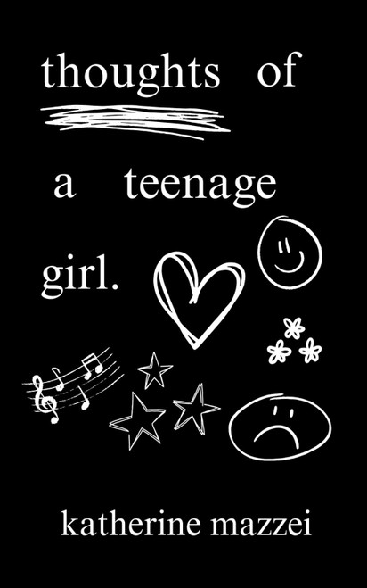 Thoughts of a Teenage Girl