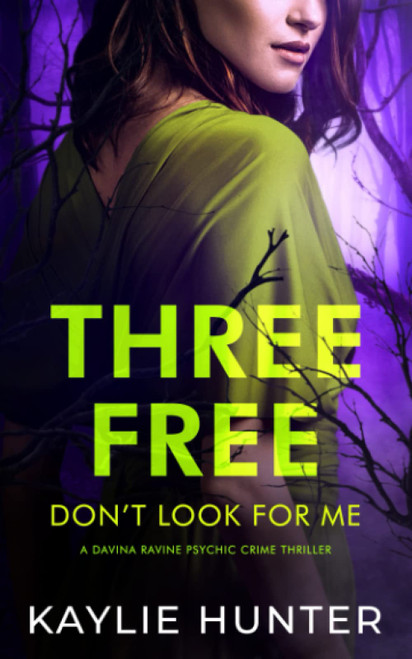 Three Free Don't Look For Me