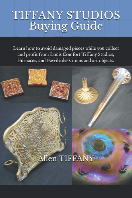 Tiffany Studios Buying Guide: Louis Comfort Tiffany Lamps