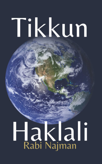 Tikkun Haklali. Rabi Najman: El Remedio General. Hebreo y Español. Meditación