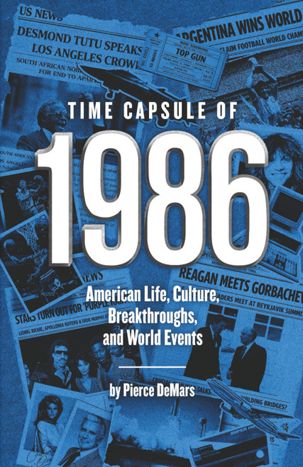 Time Capsule of 1986: American Life