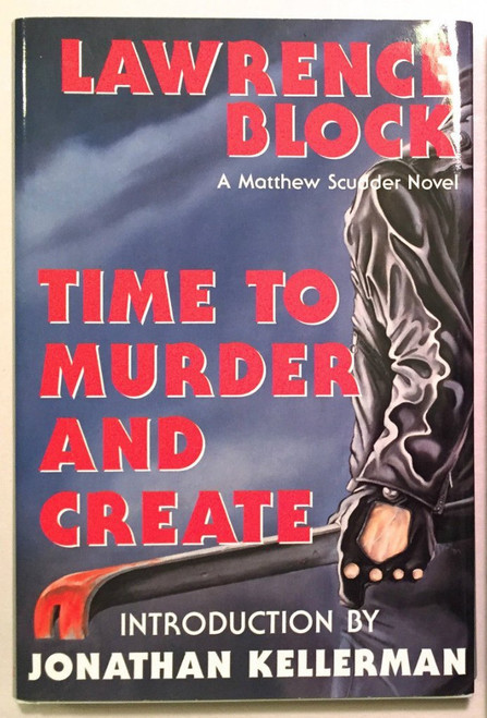 Time to Murder and Create (Matthew Scudder)