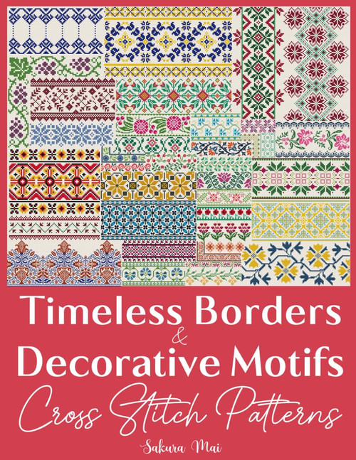 Timeless Borders & Decorative Motifs Cross Stitch Patterns