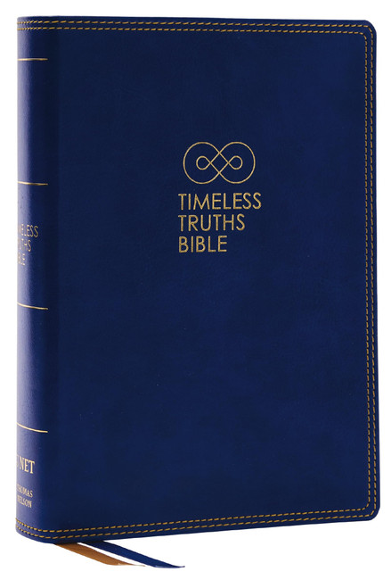 Timeless Truths Bible: One faith. Handed down. For all the saints.