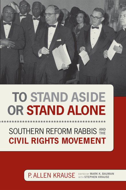To Stand Aside or Stand Alone: Southern Reform Rabbis and the Civil