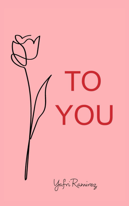 To you (Spanish Edition)