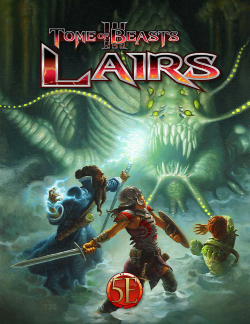 Tome of Beasts 3: Lairs 5E