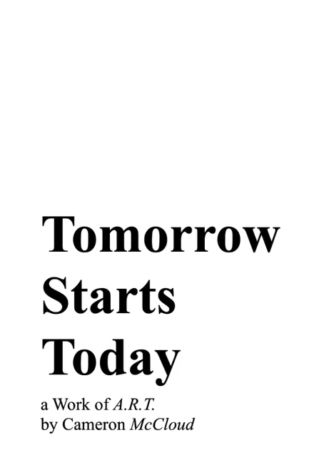 Tomorrow Starts Today